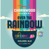 Charnwood Brewery Over The Rainbow