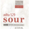 Chorlton Brewing Company ADHA 529 Sour