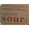 Chorlton Brewing Company Kayon Coffee Sour