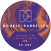 Double-Barrelled Brewery Athol On Double Bass
