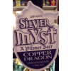 Copper Dragon Brewery (prev Greyhawk) Silver Myst