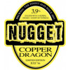 Copper Dragon Brewery (prev Greyhawk) Nugget