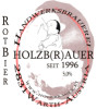 Holzb(r)auer Handwerksbrauerei Rotbier