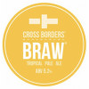 Cross Borders Brewing Company Braw