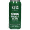 Brouwerij Kees Show Kees - Nelson Sauvin