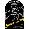 Bank Top Brewery Swan Song