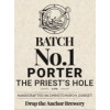 Drop the Anchor Brewery The Priest's Hole Porter