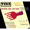 TINA Drôle de Ch'nin