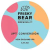 Frisky Bear Brewing 2pt. Conversion