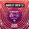 Anarchy Brew Co. Between Ports