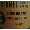The Kernel Brewery Bière De Table - Fresh Hop WGV