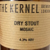 The Kernel Brewery Dry Stout - Mosaic