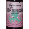Clockwork (Maclay) Hoptopussy