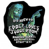 Dig Brew Co Eddie Loves Judge Doom