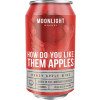Moonlight Meadery How Do You Like Them Apples