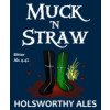 Holsworthy Ales Muck 'n Straw