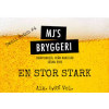 MJ's Bryggeri En Stor Stark