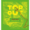 Top Out Brewery Pale Ale - El Dorado