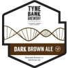 Tyne Bank Brewery Dark Brown Ale