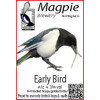 Magpie Brewery Early Bird