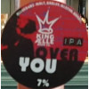 King Aelle Brew Co Over You