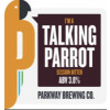 Parkway Brewing Company (UK) I’m A Talking Parrot