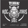 Pennine Brewing Co. Hog Mans Snout