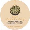 Three Hills Brewing Baby Forbidden Pastry - Pineapple Upside Down Cake