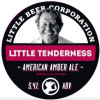 Little Beer Corporation Little Tenderness