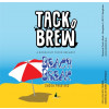 Tack o Brew Beach Break