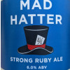 Weetwood Ales Mad Hatter Strong Ruby Ale