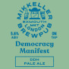 Mikkeller Brewpub London Democracy Manifest