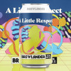 Brewlander & Co. A Little Respect