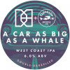 Double-Barrelled Brewery A Car As Big As A Whale