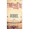 Time and Tide Brewing Dubbel