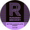Runaway Brewery Bitter-Chocolate Stout