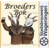 Stadsbrouwerij Wageningen Broeders Bok