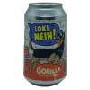 Gorilla Cerveceria Berlin Loki, Nein!