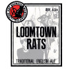 Rat Brewery Loomtown Rats