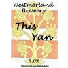 Westmorland Brewery This Yan