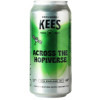 Brouwerij Kees Across The Hopiverse