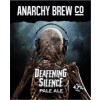 Anarchy Brew Co. Deafening Silence