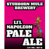 Stubborn Mule Brewery L'il Napoleon