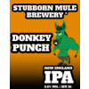 Stubborn Mule Brewery Donkey Punch NEIPA