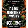 KCBC (Kings County Brewers Collective) A Dark Destiny Awaits
