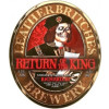 Leatherbritches Brewery Return of the King