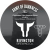 Rivington Brewing Company Army of Darkness (2022)