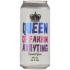 Stay True Brewing Queen Of Fakkin Ävryting