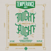 Temperance Beer Co. Might Meets Right - Russell’s Reserve 6 Year Old Rye Barrel Aged (2023)
