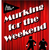 Austin Brothers Beer Company Murking for the Weekend